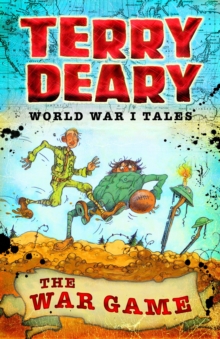 World War I Tales: The War Game, Paperback / softback Book World War I Tales: The War Game, Paperback / softback Book