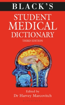Black's Student Medical Dictionary, Paperback / softback Book Black's Student Medical Dictionary, Paperback / softback Book