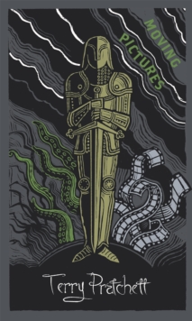 Moving Pictures : Discworld: The Unseen University Collection, Hardback Book Moving Pictures : Discworld: The Unseen University Collection, Hardback Book