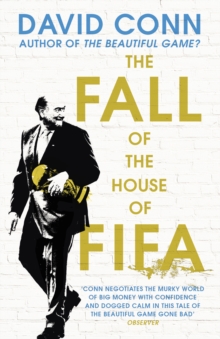 The Fall of the House of Fifa, EPUB eBook The Fall of the House of Fifa, EPUB eBook