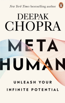 Metahuman : Unleashing your infinite potential, EPUB eBook Metahuman : Unleashing your infinite potential, EPUB eBook