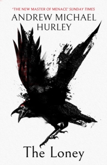 The Loney : 'The Book of the Year 2016', Paperback Book The Loney : 'The Book of the Year 2016', Paperback Book