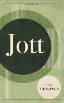 Jott : A John Murray Original, Paperback Book Jott : A John Murray Original, Paperback Book