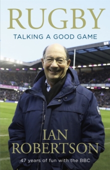 Rugby: Talking A Good Game : The Perfect Gift for Rugby Fans, Paperback / softback Book Rugby: Talking A Good Game : The Perfect Gift for Rugby Fans, Paperback / softback Book
