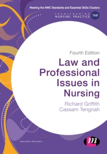 Law and Professional Issues in Nursing, Paperback / softback Book Law and Professional Issues in Nursing, Paperback / softback Book