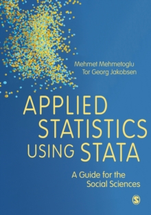 Applied Statistics Using Stata : A Guide for the Social Sciences, EPUB eBook Applied Statistics Using Stata : A Guide for the Social Sciences, EPUB eBook