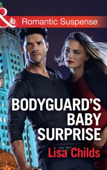Bodyguard's Baby Surprise