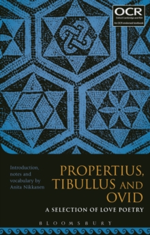 Propertius, Tibullus and Ovid: A Selection of Love Poetry, Paperback Book Propertius, Tibullus and Ovid: A Selection of Love Poetry, Paperback Book