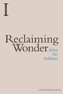 Reclaiming Wonder : After the Sublime
