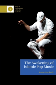 The Awakening of Islamic Pop Music