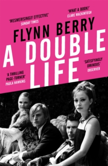A Double Life : 'A thrilling page-turner' (Paula Hawkins, author of The Girl on the Train), Paperback / softback Book A Double Life : 'A thrilling page-turner' (Paula Hawkins, author of The Girl on the Train), Paperback / softback Book