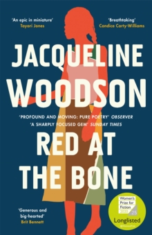 Red at the Bone : Longlisted for the Women's Prize for Fiction 2020, Paperback / softback Book Red at the Bone : Longlisted for the Women's Prize for Fiction 2020, Paperback / softback Book