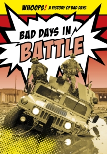 Bad Days in Battle, Paperback / softback Book Bad Days in Battle, Paperback / softback Book