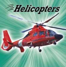 Helicopters, Hardback Book Helicopters, Hardback Book