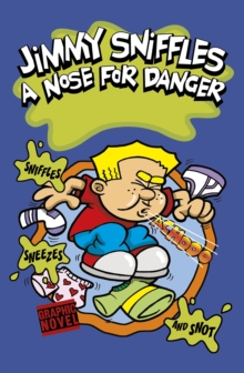 A Nose for Danger