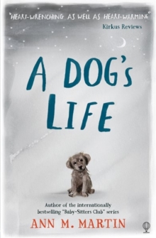 A Dog's Life, Paperback / softback Book A Dog's Life, Paperback / softback Book