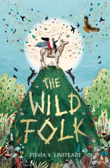 The Wild Folk, Paperback Book The Wild Folk, Paperback Book