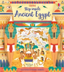 Step Inside Ancient Egypt, Board book Book Step Inside Ancient Egypt, Board book Book