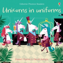 Unicorns in Uniforms, Paperback / softback Book Unicorns in Uniforms, Paperback / softback Book