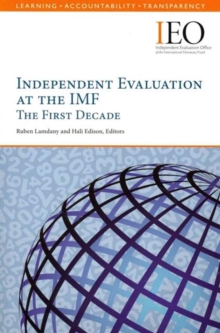 Independent evaluation at the IMF : the first decade