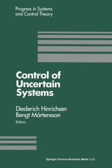 Control of Uncertain Systems : Proceedings of an International Workshop Bremen, West Germany, June 1989