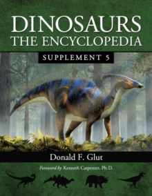 Dinosaurs : The Encyclopedia, Supplement 5