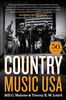 Country Music USA : 50th Anniversary Edition, Paperback / softback Book Country Music USA : 50th Anniversary Edition, Paperback / softback Book