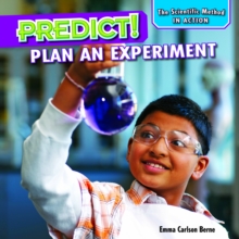 Predict! : Plan an Experiment
