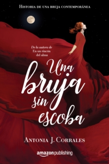 Una bruja sin escoba, Paperback / softback Book Una bruja sin escoba, Paperback / softback Book