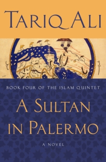 A Sultan in Palermo : A Novel