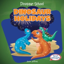 Dinosaur Holidays