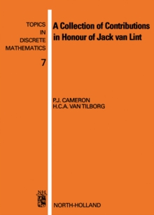 A Collection of Contributions in Honour of Jack van Lint