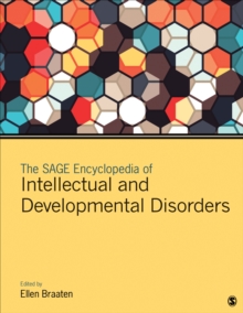 The SAGE Encyclopedia of Intellectual and Developmental Disorders, Hardback Book The SAGE Encyclopedia of Intellectual and Developmental Disorders, Hardback Book