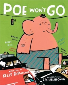 Poe Won't Go, Hardback Book Poe Won't Go, Hardback Book