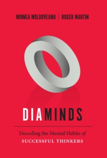 Diaminds : Decoding the Mental Habits of Successful Thinkers, Paperback / softback Book Diaminds : Decoding the Mental Habits of Successful Thinkers, Paperback / softback Book
