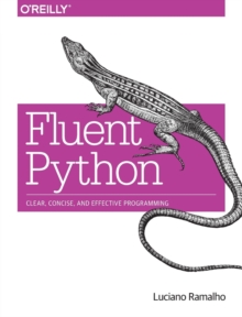 Fluent Python, Paperback Book Fluent Python, Paperback Book