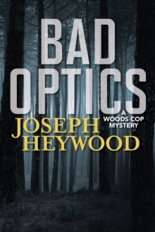 Bad Optics, Hardback Book Bad Optics, Hardback Book