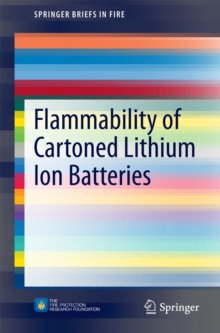 Flammability of Cartoned Lithium Ion Batteries