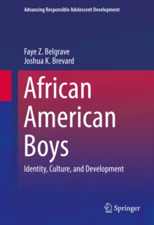 African American Boys : Identity, Culture, and Development