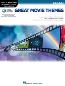 Instrumental Play-Along : Great Movie Themes - Cello (Book/Online Audio), Paperback / softback Book Instrumental Play-Along : Great Movie Themes - Cello (Book/Online Audio), Paperback / softback Book