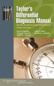 Taylor's Differential Diagnosis Manual : Symptoms and Signs in the Time-Limited Encounter