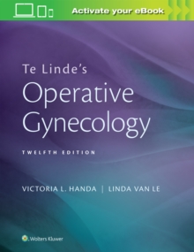 Te Linde's Operative Gynecology, Hardback Book Te Linde's Operative Gynecology, Hardback Book