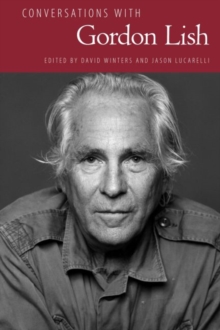 Conversations with Gordon Lish, Paperback / softback Book Conversations with Gordon Lish, Paperback / softback Book