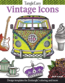 TangleEasy Vintage Icons : Design templates for Zentangle(R), coloring, and more
