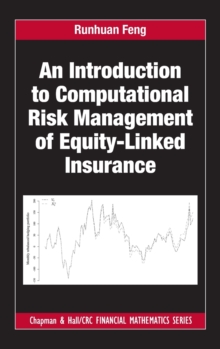 An Introduction to Computational Risk Management of Equity-Linked Insurance, Hardback Book An Introduction to Computational Risk Management of Equity-Linked Insurance, Hardback Book