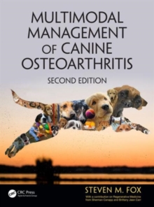 Multimodal Management of Canine Osteoarthritis, Hardback Book Multimodal Management of Canine Osteoarthritis, Hardback Book