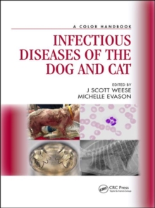 Infectious Diseases of the Dog and Cat : A Color Handbook