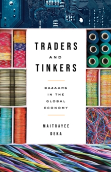 Traders and Tinkers : Bazaars in the Global Economy