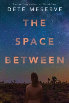 The Space Between, Paperback / softback Book The Space Between, Paperback / softback Book