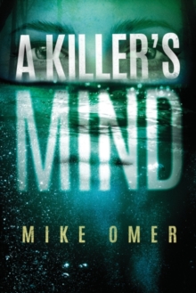 A Killer's Mind, Hardback Book A Killer's Mind, Hardback Book
